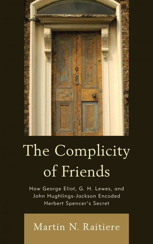Cover of the book The Complicity of Friends by Martin Raitiere, Bucknell University Press