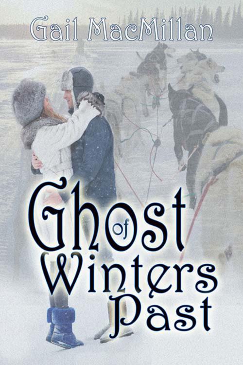 Cover of the book Ghost of Winters Past by Gail  MacMillan, The Wild Rose Press, Inc.