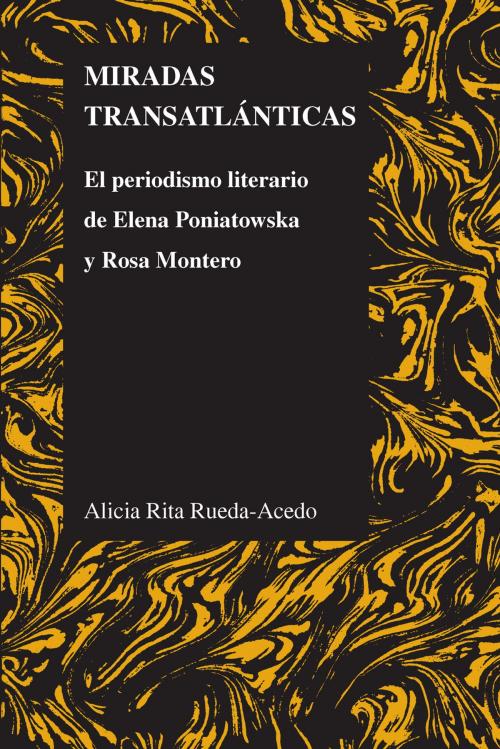 Cover of the book Miradas transatlánticas by Alicia Rita Rueda-Acedo, Purdue University Press