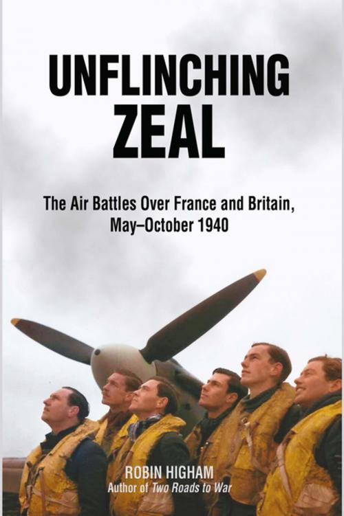 Cover of the book Unflinching Zeal by Robin Higham, Naval Institute Press