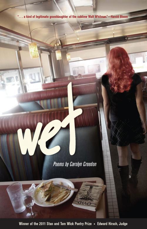 Cover of the book Wet by Carolyn Creedon, The Kent State University Press