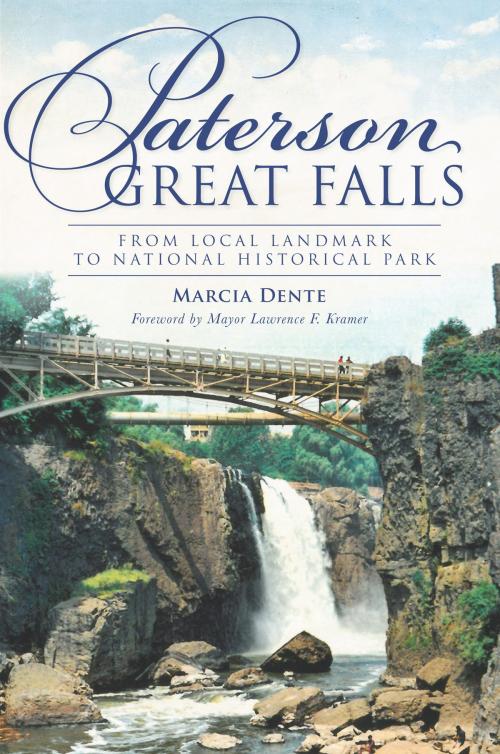 Cover of the book Paterson Great Falls by Marcia Dente, Arcadia Publishing Inc.