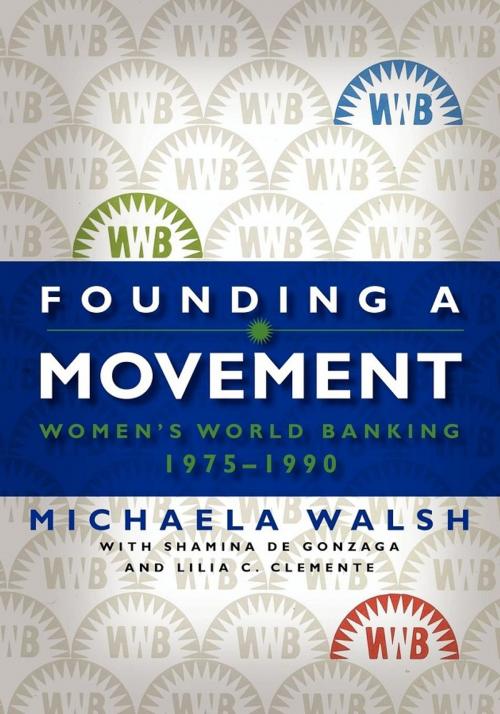 Cover of the book Founding a Movement by Michaela Walsh, Lilia Clemente, Cosimo Books