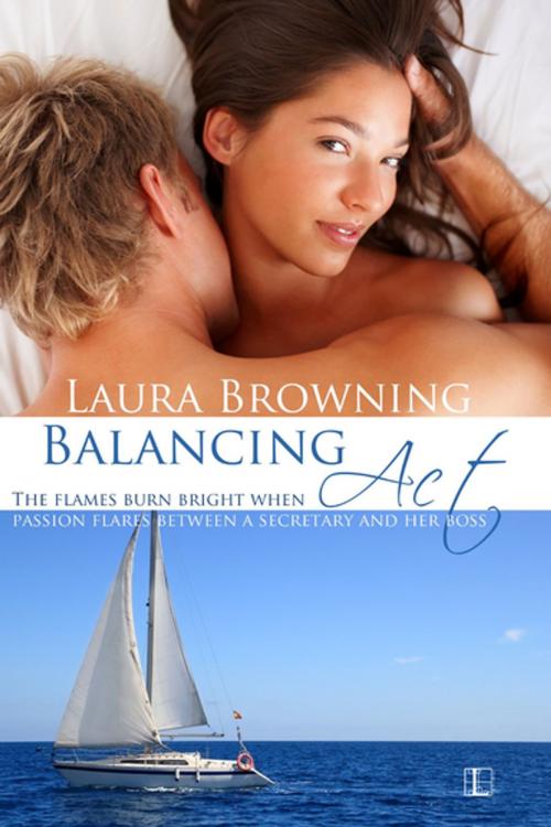 Cover of the book Balancing Act by Laura Browning, Lyrical Press
