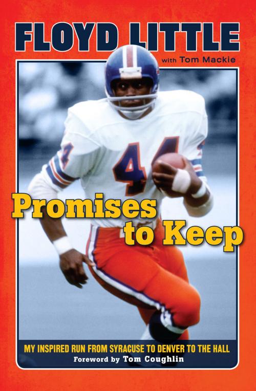 Cover of the book Promises to Keep by Floyd Little, Tom Mackie, Triumph Books