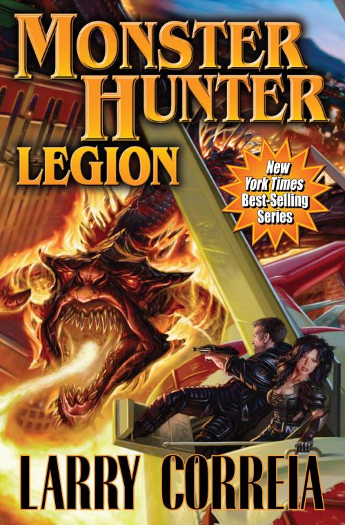 Cover of the book Monster Hunter Legion by Larry Correia, Baen Books