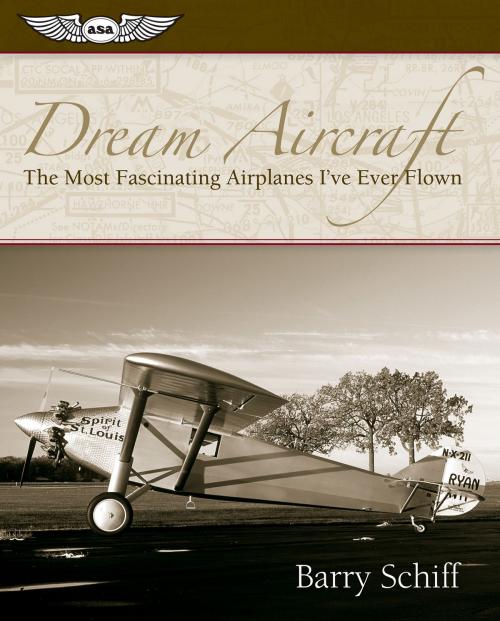 Cover of the book Dream Aircraft by Barry Schiff, Aviation Supplies & Academics, Inc.