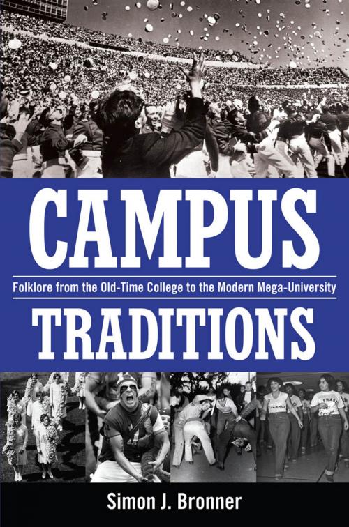 Cover of the book Campus Traditions by Simon J. Bronner, University Press of Mississippi