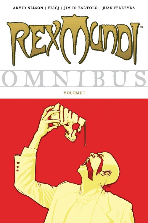 Cover of the book Rex Mundi Omnibus Volume 1 by Arvid Nelson, Dark Horse Comics