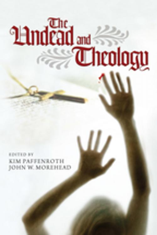Cover of the book The Undead and Theology by , Wipf and Stock Publishers