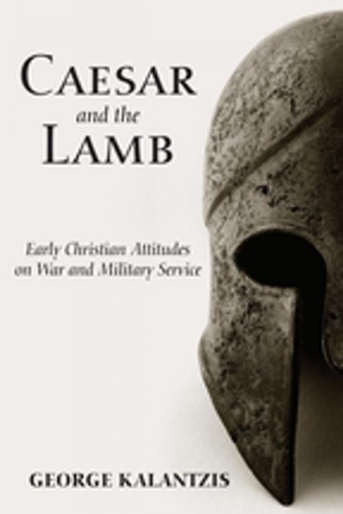 Cover of the book Caesar and the Lamb by George Kalantzis, Wipf and Stock Publishers