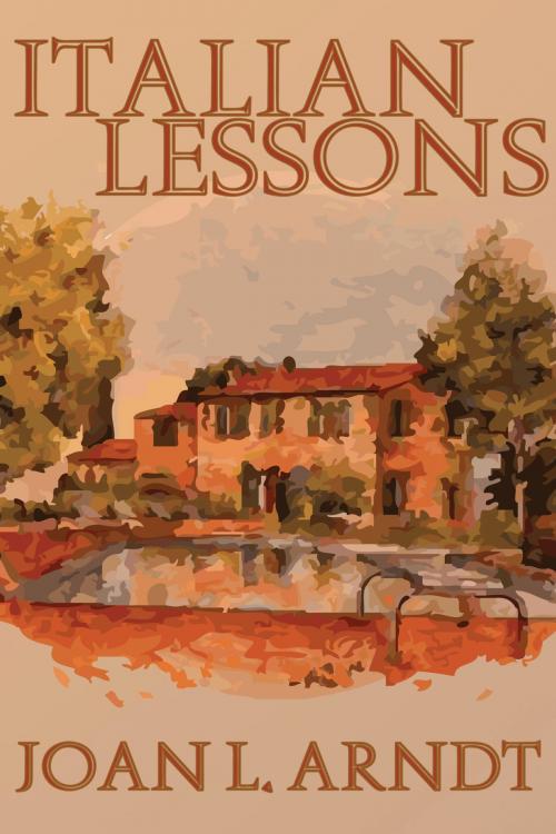 Cover of the book Italian Lessons by Joan Arndt, Primedia eLaunch