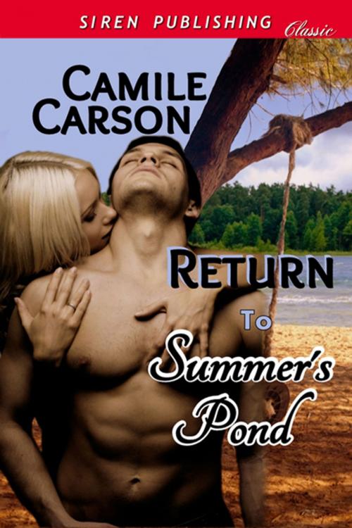 Cover of the book Return to Summer's Pond by Camile Carson, Siren-BookStrand