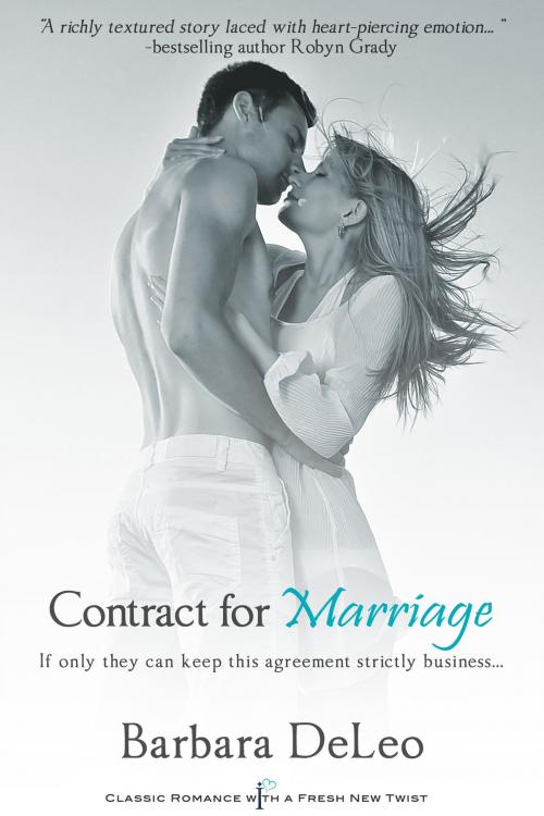 Cover of the book Contract for Marriage by Barbara DeLeo, Entangled Publishing, LLC