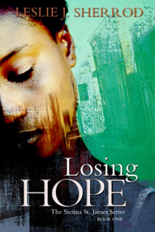 Cover of the book Losing Hope by Leslie J. Sherrod, Urban Books