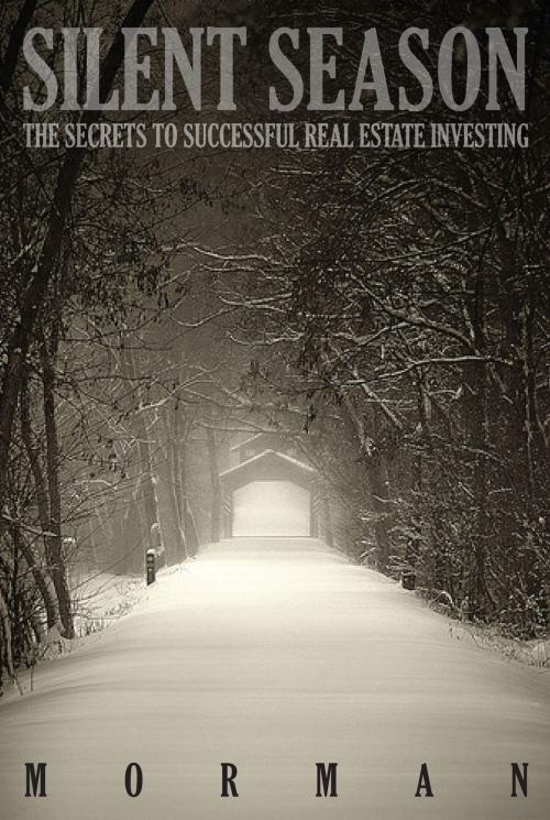 Cover of the book Silent Season by Joseph Morman, BookBaby