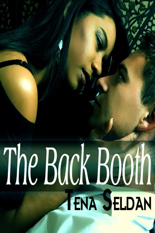 Cover of the book The Back Booth by Tena Seldan, Xplicit Press