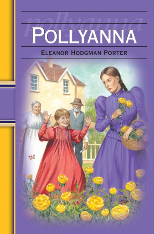 Cover of the book Pollyanna: Hinkler Illustrated Classics by Eleanor H. Porter, Hinkler