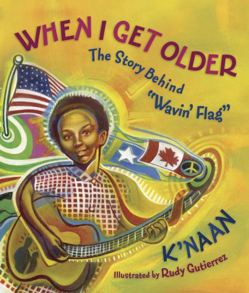 Cover of the book When I Get Older by Sol Sol, K'NAAN, Tundra