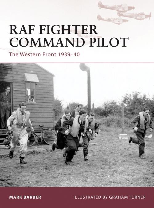 Cover of the book RAF Fighter Command Pilot by Mark Barber, Bloomsbury Publishing