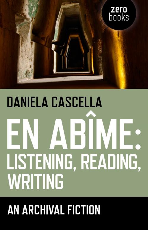 Cover of the book En Abime: Listening, Reading, Writing by Daniela Cascella, John Hunt Publishing