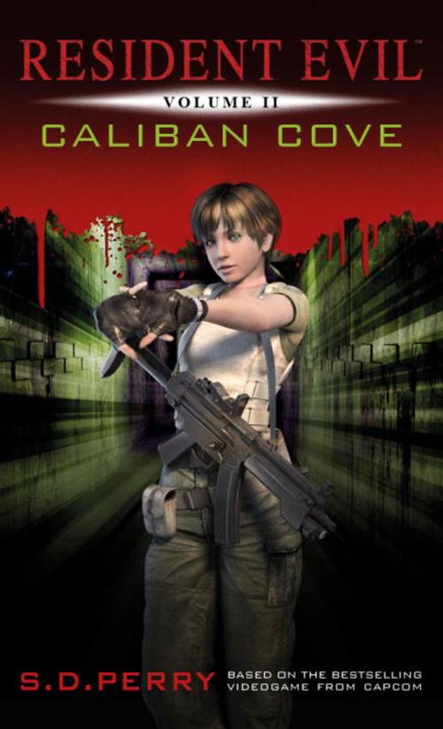 Cover of the book Resident Evil: Caliban Cove by S.D. Perry, Titan