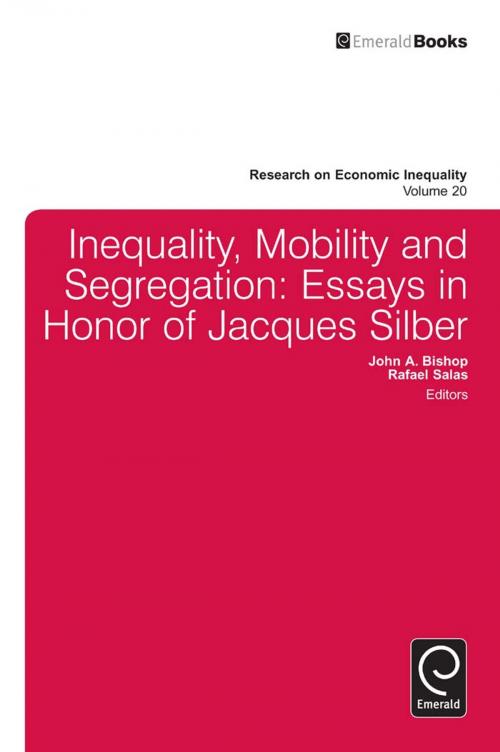 Cover of the book Inequality, Mobility, and Segregation by John A. Bishop, Emerald Group Publishing Limited