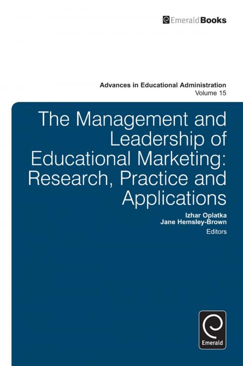 Cover of the book Management and Leadership of Educational Marketing by Anthony H. Normore, Emerald Group Publishing Limited