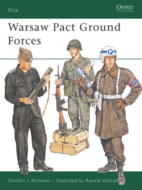 Cover of the book Warsaw Pact Ground Forces by Gordon L. Rottman, Bloomsbury Publishing
