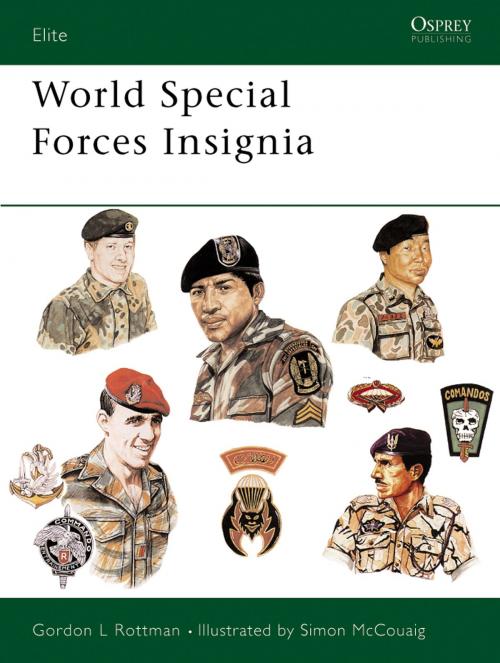 Cover of the book World Special Forces Insignia by Gordon L. Rottman, Bloomsbury Publishing