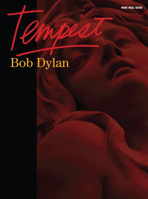 Cover of the book Bob Dylan: Tempest (PVG) by Wise Publications, Music Sales Limited