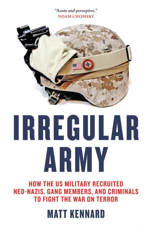 Cover of the book Irregular Army by Matt Kennard, Verso Books