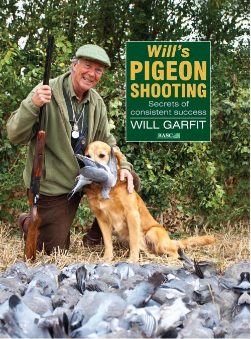 Cover of the book WILL'S PIGEON SHOOTING by GARFIT WILL, Quiller