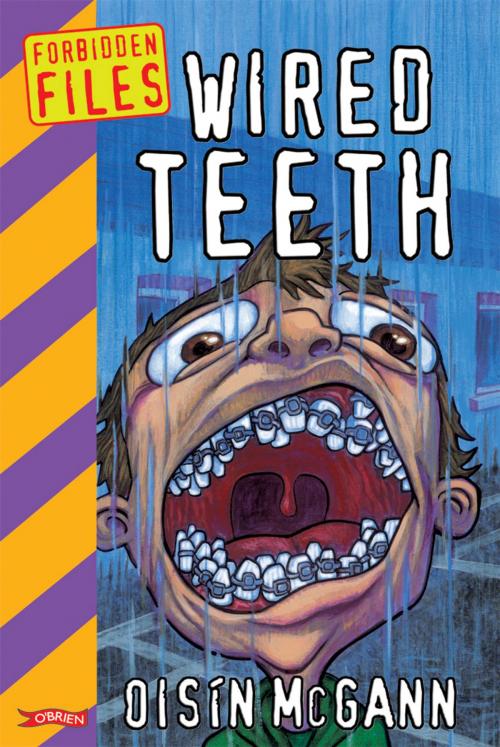 Cover of the book Wired Teeth by Oisín McGann, The O'Brien Press