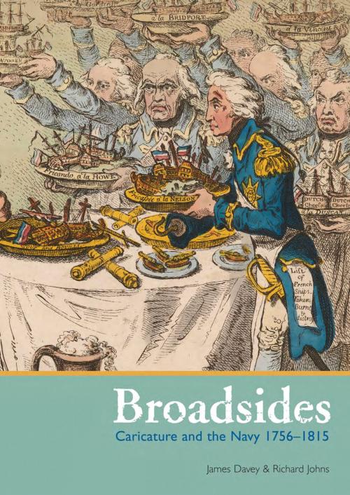 Cover of the book Broadsides by James Davey, Richard Johns, Pen and Sword