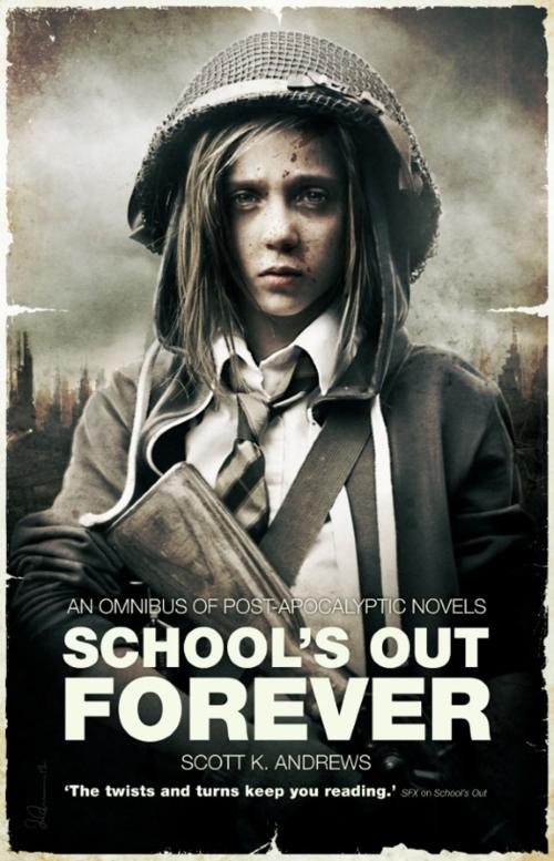 Cover of the book School's Out Forever by Scott K. Andrews, Rebellion Publishing Ltd