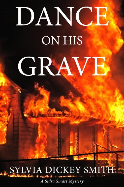 Cover of the book Dance on His Grave by Sylvia Dickey Smith, Crispin Books