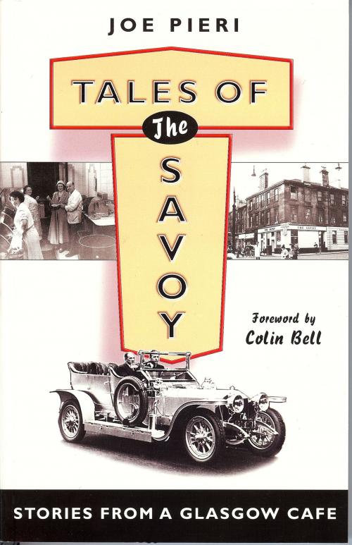 Cover of the book Tales of the Savoy by Joe Pieri, Neil Wilson Publishing