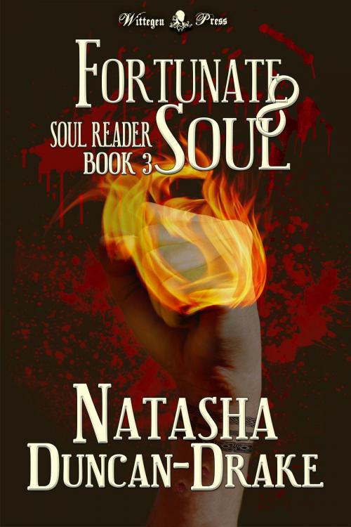 Cover of the book Fortunate Soul (Soul Reader #3) by Natasha Duncan-Drake, Wittegen Press