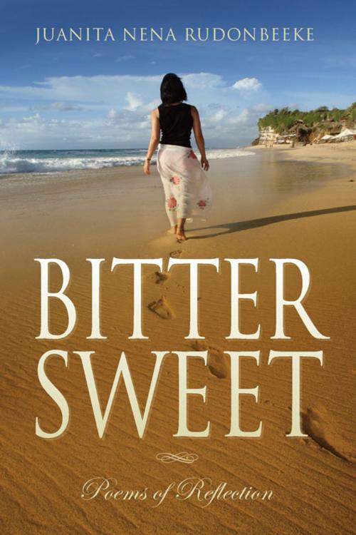 Cover of the book Bitter Sweet by Juanita Nena Rudonbeeke, Memoirs Publishing