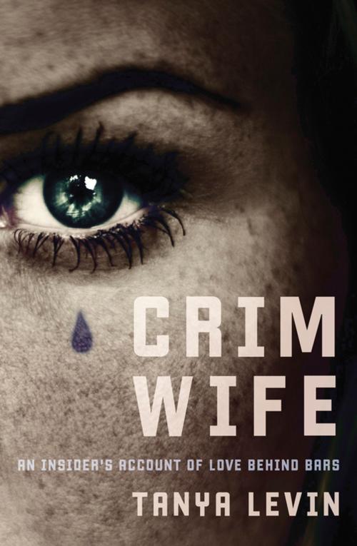Cover of the book Crimwife by Tanya Levin, Schwartz Publishing Pty. Ltd