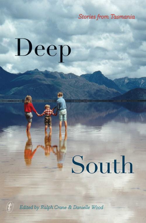 Cover of the book Deep South by , The Text Publishing Company