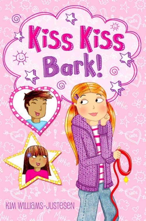 Cover of the book Kiss, Kiss, Bark! by Kim Williams Justesen, Tanglewood Publishing, Inc.