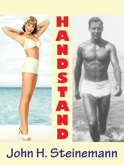 Cover of the book Handstand by John H. Steinemann, Askmar Publishing