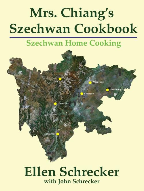 Cover of the book Mrs. Chiang's Szechwan Cookbook by Ellen Schrecker, Askmar Publishing