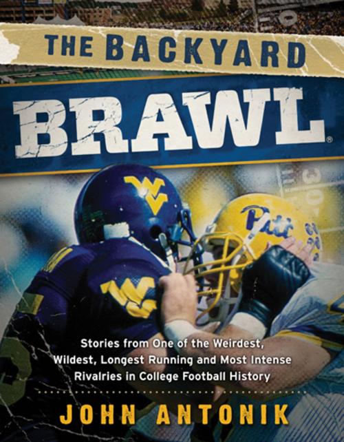 Cover of the book The Backyard Brawl by John Antonik, West Virginia University Press