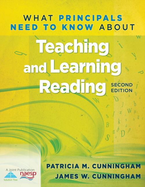 Cover of the book What Principals Need to Know About Teaching and Learning Reading by Patricia M. Cunningham, James W. Cunningham, Solution Tree Press
