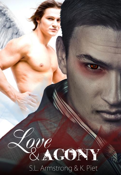 Cover of the book Love & Agony by S.L. Armstrong, K. Piet, Storm Moon Press LLC