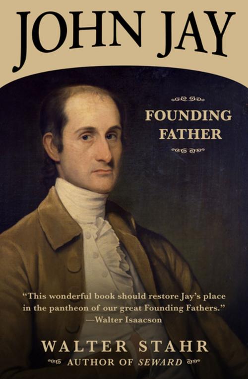 Cover of the book John Jay by Walter Stahr, Diversion Books