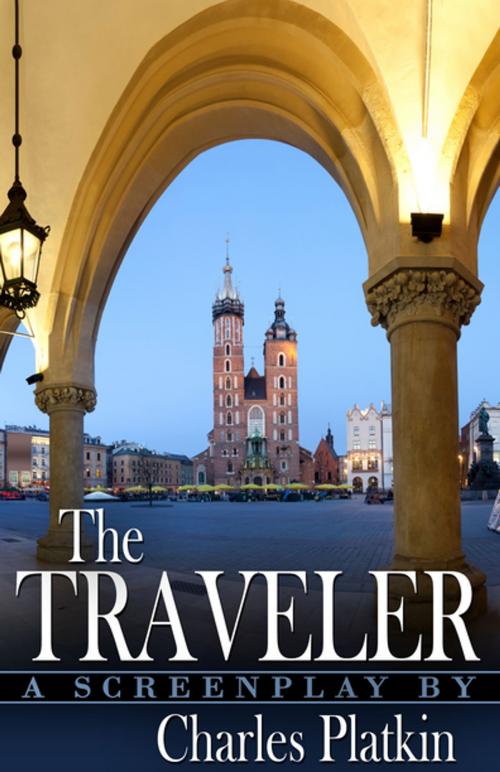 Cover of the book The Traveler by Charles Platkin PhD, Diversion Books
